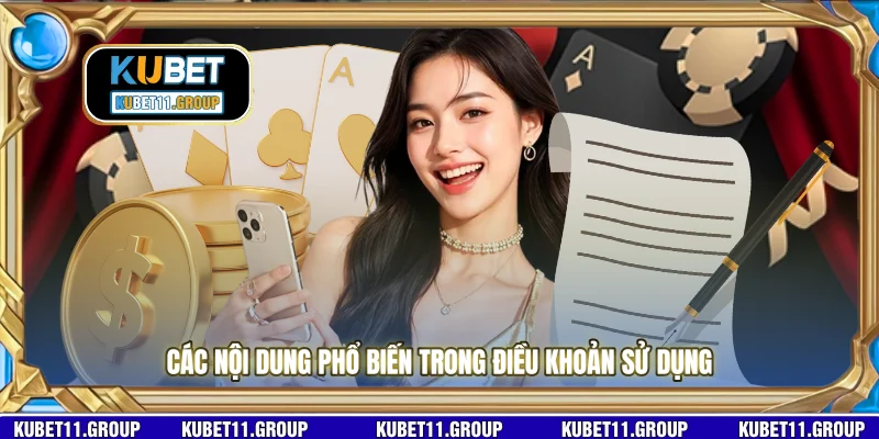 Các nội dung phổ biến trong điều khoản sử dụng